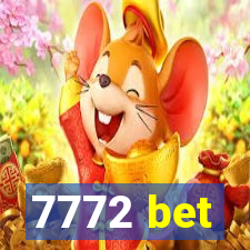 7772 bet